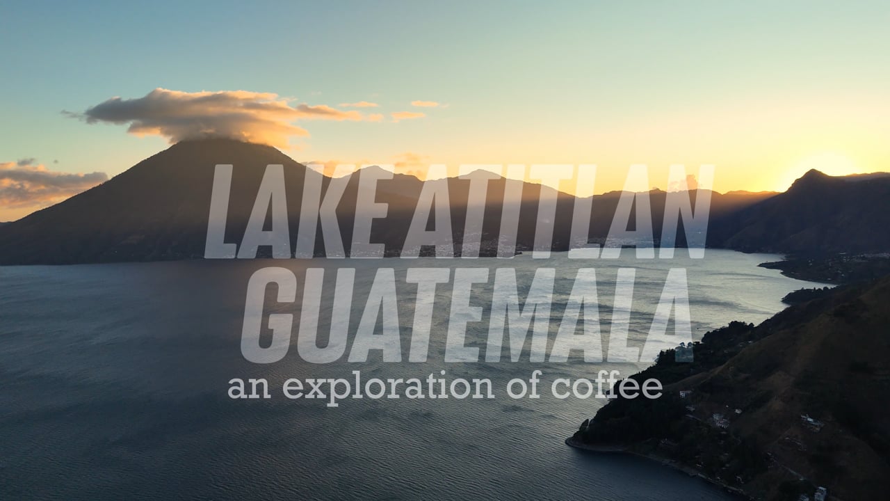 Lake Atitlán - An Exploration of Coffee video still